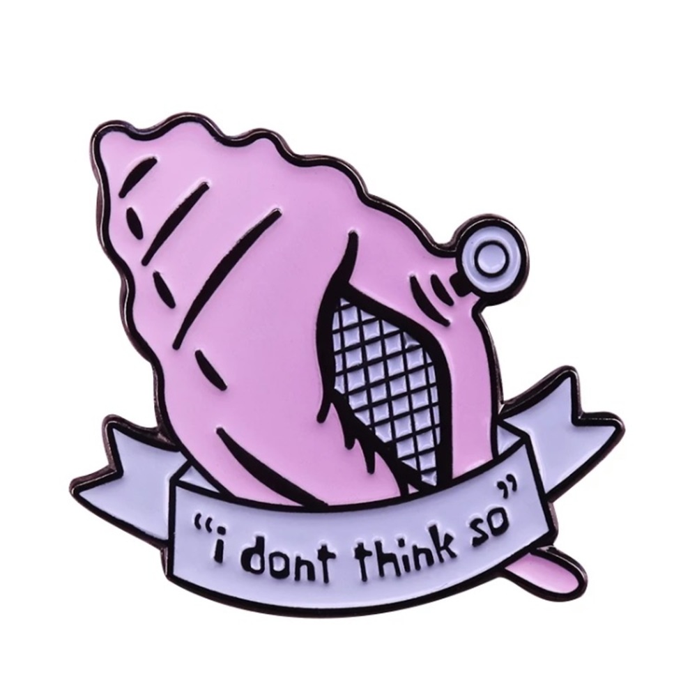 Magic conch Spongebob badge “I don't think so” pin